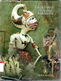 Ensiklopedi wayang Indonesia 6; silsilah gambar grafis, daftar kepustakaan & indeks