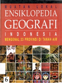 Ensiklopedia geografi 33 propinsi