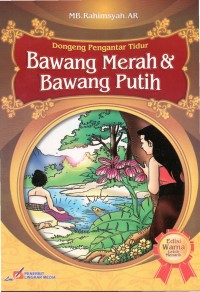 Kisah Bawang Merah Bawang Putih