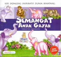 Semangat anak gajah