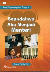 Seandainya aku menjadi menteri