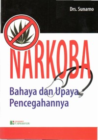 Narkoba :Bahaya dan Upaya Pencegahannya