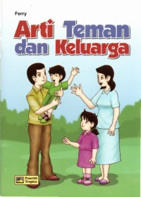 Arti teman dan keluarga