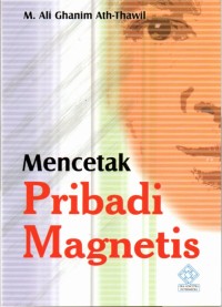 Mencetak Pribadi Magnetis