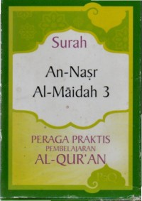 Peraga Al Qur'an surah An-Nasr dan Al-Maidah 3