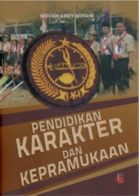 PENDIDIKAN KARAKTER DAN KEPRAMUKAAN